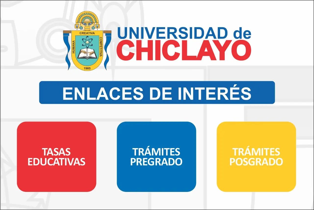 campus virtual universidad particular de chiclayo - Cuando cierra la UDCH