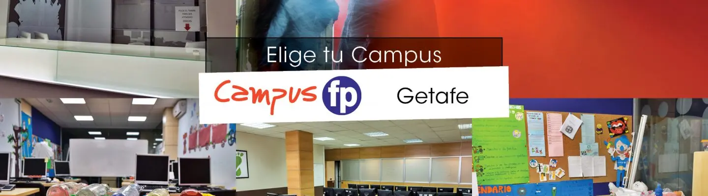 campus fp getafe opiniones - Cuánto tarda un FP